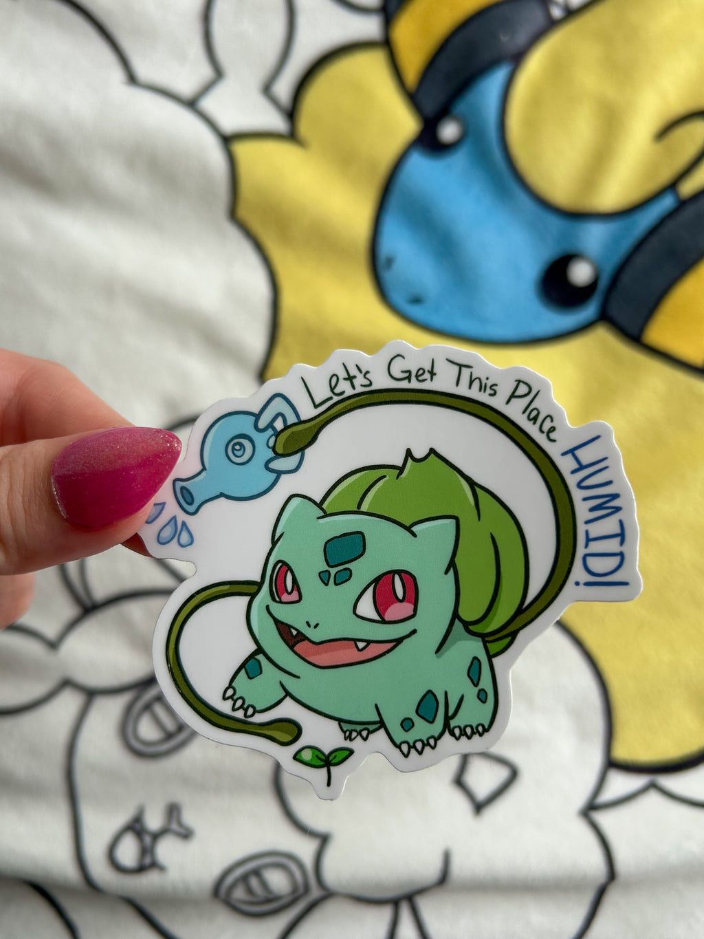 Bulbasaur Let's Get This Place Humid 3" Vinyl Sticker